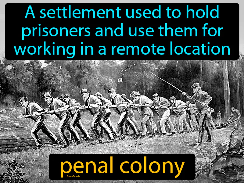 Penal Colony Definition | Radience